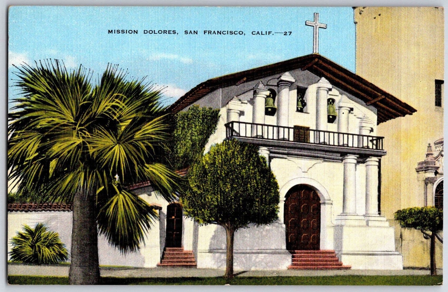 MISSION DOLORES San Francisco CA Linen Postcard Historic Building 1930s-1940s