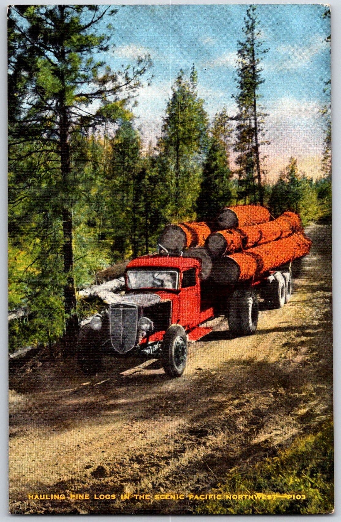 Pacific Northwest Pine Log Truck Logging Industry Linen Postcard